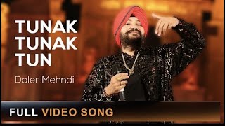 Tunak Tunak Tun  Daler Mehndi  Official Video  Super Hit Song 2023 [upl. by Eeryk]