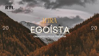 Ozuna メ Zion メ Lennox ❌ Egoísta  LETRA  RTL2020 [upl. by Yhtorod]