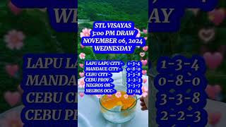 STL RESULT FOR NOVEMBER 06 2024 300 PM DRAW STL WEDNESDAY UPDATE STL VISAYAS STL MINDANAO [upl. by Stelmach]