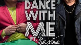 808 Ocho Cero Ocho Dance With Me featuring Maximo [upl. by Sahc]