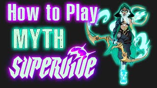 SUPERVIVE Myth Guide for Beginners Bow Abilities amp Build Explained [upl. by Durstin]