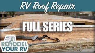 How to Repair and Replace an RV Roof Start to Finish [upl. by Nyliram481]