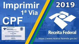 Como tirar 1ª via cpf e Imprimir  Emitir  2019 [upl. by Asseral]