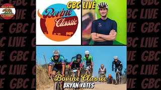 GBC LIVE Bovine Classic with Bryan Yates [upl. by Maleen]