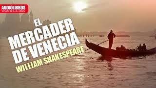 El mercader de Venecia  AudioLibro [upl. by Aydidey]