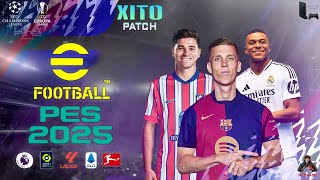 PES 2025 efootball PS2 Patch by Xito Agosto [upl. by Einaffit]