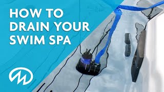 Best way to drain a swim spa Master Spas Howto Guide [upl. by Moyna]