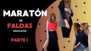 Maratón de Faldas Recicladas ✨💃♻️Parte I [upl. by Loftus265]