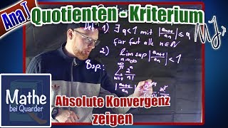 Quotientenkriterium erklärt und Beispiel Absolute Konvergenz beweisen [upl. by Gherardo]