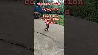 Final box competition chapatala update chapatalaboxcompetition2024 djsornodipsoundmikecompitition [upl. by Marin816]