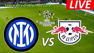 INTER MILAN VS RB LEIPIZG LEAGUE EFOOTBAL PREDICT SCORE [upl. by Sert]