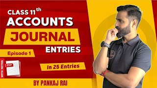 𝗕𝗲𝗰𝗼𝗺𝗲 𝗦𝗶𝗴𝗺𝗮🗿 in Journal entries  Class 11 Journal  Journal Entries class 11 [upl. by Emanuel]