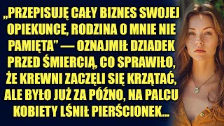 „Przepisuję cały biznes swojej opiekunce rodzina o mnie nie pamięta” — oznajmił dziadek… [upl. by Klug]