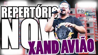 XAND AVIÃO  REPERTÓRIO NOVO NOVEMBRO 2019 NOVAS MÚSICAS [upl. by Krock]