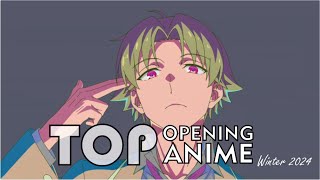 Top Anime Openings Winter 2024 Final ver [upl. by Ahseikan218]