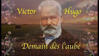 Demain dès laube Victor Hugo [upl. by Akienahs]