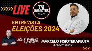 AO VIVO  ENTREVISTA COM MARCELO FISIOTERAPEUTA ELEITO VEREADOR EM PITANGA [upl. by Justis]