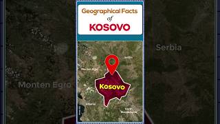 Kosovo Country  Europe  Geographical Facts  UPSC Mains  UPSC upsc kosova geography [upl. by Kcajyllib]