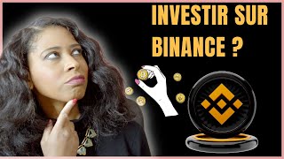 Pourquoi sinscrire et investir sur Binance  Bitcoin Binance Cryptomonnaie [upl. by Trisa]