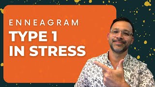 Enneagram 1 In Stress  4 Telling Signs  Tips For Growth [upl. by Imoyik]