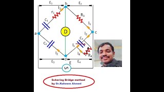 Schering Bridge  Capacitance bridge method  DrRaheem Ahmed  Engineering Physics  Applied Phys [upl. by Fried]