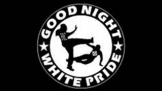 Loikaemie  Good Night White Pride [upl. by Laleb]