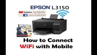 Epson L3150  How to connect Wifi with Mobile  How to setup wifi printer [upl. by Bushey]