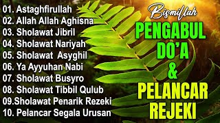 SHOLAWAT JIBRIL PEMBUKA PINTU REZEKI  Sholawat BusyroNariyahAstagfirullah  SHOLAWAT TERBARU 2024 [upl. by Atiuqihc]