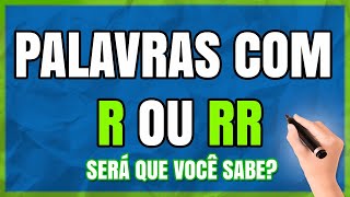 PALAVRAS COM R OU RR Quando Usar R ou RR Aprenda as Regras do R e RR Com Facilidade [upl. by Alilak]