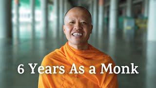 6 Years as A Monk  What Ive Learned [upl. by Atiuqa]