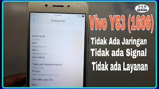 Vivo Y53 Tidak Ada Jaringan Layanan  Vivo Y53 No Network No Signal [upl. by Neirda]