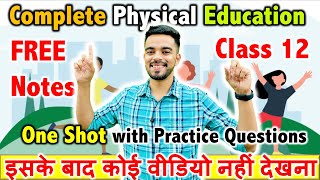 Complete Physical Education in 1 Shot  CBSE Class 12th 2024 🔥  FREE Notes  PYQs SQP [upl. by Aseela844]