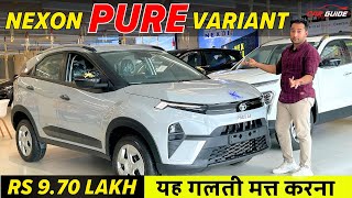 TATA Nexon PURE Variant  Rs 10 Lakh ki BEST SUV  Value for Money Variant  On Road Price🔥 [upl. by Sidran]