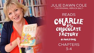 Charlie and the Chocolate Factory Chapters 34 by Roald Dahl  Read by Julie Dawn Cole [upl. by Hayifas]