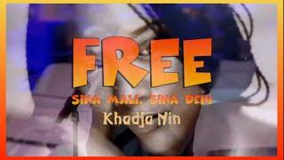 Khadja Nin  Sina Mali Sina Deni Free 1996 lyrics [upl. by Ritchie365]