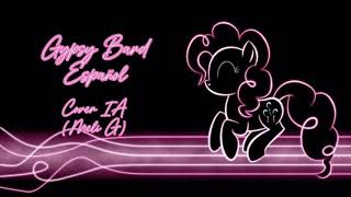 Gypsy Bard  Pinkie Pie Cover IA  Español latino  My Little Pony [upl. by Aeneas42]