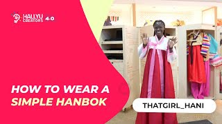 How to wear a simple HANBOK [upl. by Kataway]