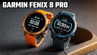 Garmin Fenix 8 Pro Is Garmin About to Change Smartwatch Displays Forever🔥🔥🔥 [upl. by Bonns]