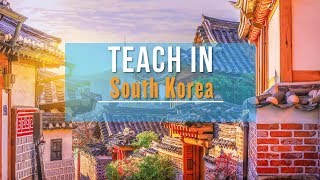 Teach in South Korea [upl. by Samara]