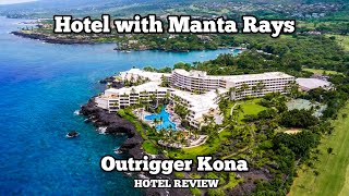 My stay at Outrigger Kona  Hotel Review  Hawaii Travel Guide [upl. by Sandi]