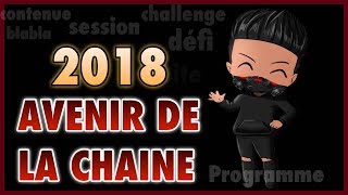 2018 AVENIR DE LA CHAINE [upl. by Casey]