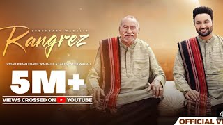 tera hua hai karam Rangrez Official Video  Ustad Wadali Ji  Lakhwinder Wadali  Sufiyan Bhatt [upl. by Berne]