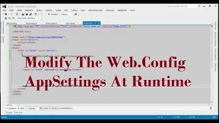 How To Modify The WebConfig AppSettings At Runtime [upl. by Nautna184]