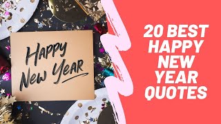 Inspirational Happy New Year Quotes 2020 [upl. by Shannah959]