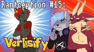 Rantception 15  Verlisify The Drama Pokemon Ft Wolficide [upl. by Eimerej]