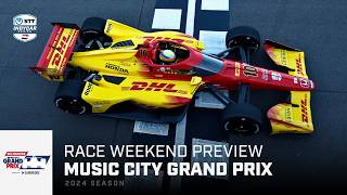 Race Weekend Preview  2024 Big Machine Music City Grand Prix at Nashville  INDYCAR [upl. by Babbette]