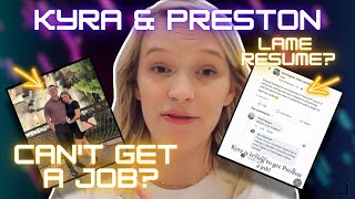 Kyra Is Trying To Find Preston A Job  Lets Discuss [upl. by Liris]