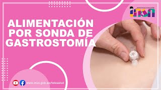 Alimentación por Sonda de Gastrostomía  Telecapacitación INSN [upl. by Fries]