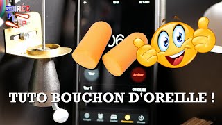 TUTO  UN BOUCHON DOREILLE SUR LE TILT [upl. by Mellisa]