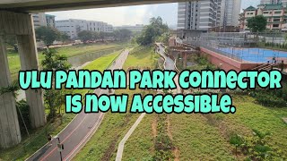 Ulu Pandan Park Connector is now accessible [upl. by Arenat]